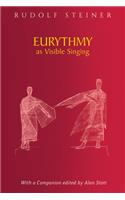 Eurythmy as Visible Singing