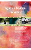 Dynamic Financial Analysis A Complete Guide - 2020 Edition