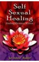 Self-Sexual Healing: Finding Pleasure Within