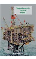 Offshore Engineering Electrical Volume 2