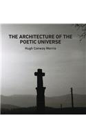 Architecture of the Poetic Universe