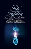 Dark Psychology & Manipulation