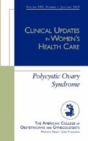 Clinical Updates in Women\'s Health: Polycystic Ovary Syndrome (Clinical Updates in Women\'s Health Care) 4th Revised edition Edition