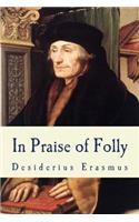 In Praise of Folly