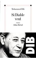 Si Diable Veut