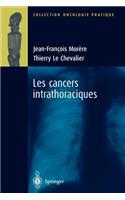 Les Cancers Intrathoraciques