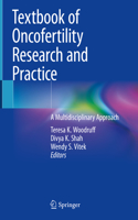 Textbook of Oncofertility Research and Practice