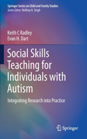 Social Skills Teaching for Individuals with Autism