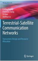 Terrestrial-Satellite Communication Networks