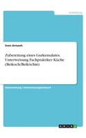Zubereitung eines Gurkensalates. Unterweisung Fachpraktiker Küche (Beikoch/Beiköchin)