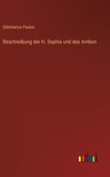 Beschreibung der H. Sophia und des Ambon