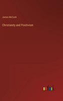 Christianity and Positivism