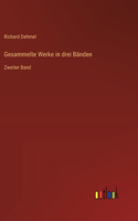Gesammelte Werke in drei Bänden