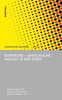 Dortmund - Sprachliche Vielfalt in Der Stadt