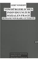 Vom Buergerlichen Individuum Zur Sozialen Frage
