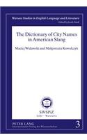 Dictionary of City Names in American Slang