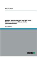 Banken-, Währungskrisen und Twin Crisis