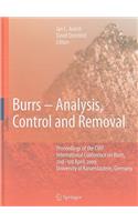 Burrs - Analysis, Control and Removal: Proceedings of the CIRP International Conference on Burrs, 2nd-3rd April, 2009, University of Kaiserslautern, Germany