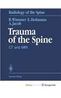 Trauma of the Spine