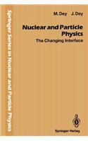 Nuclear and Particle Physics