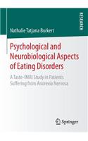 Psychological and Neurobiological Aspects of Eating Disorders