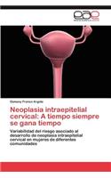 Neoplasia Intraepitelial Cervical