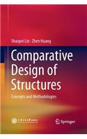 Comparative Design of Structures: Concepts and Methodologies
