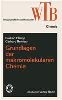 Grundlagen Der Makromolekularen Chemie