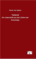 Tankred: (German)