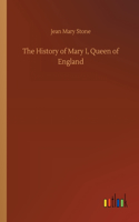 History of Mary I, Queen of England