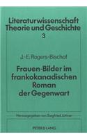 Frauen-Bilder im frankokanadischen Roman der Gegenwart