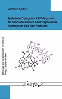 Synthetische Zugange Zum A, B, C-Ringsystem Des Naturstoffes Beticolin 0 Durch Regioselektive Naphthochinon-Diels-Alder-Reaktionen