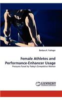 Female Athletes and Performance-Enhancer Usage