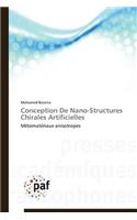 Conception de Nano-Structures Chirales Artificielles