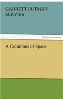 Columbus of Space