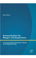 Kommunikation bei Mergers and Acquisitions