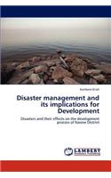 Disaster management and its implications for Development