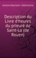 Description du Livre d'heures du prieure de Saint-Lo (de Rouen).