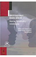 Investigaciones Sobre Genero