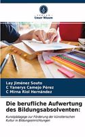 berufliche Aufwertung des Bildungsabsolventen