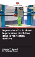 Impression 4D