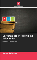 Leituras em Filosofia da Educação