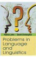 Problems in Language and Linguistics