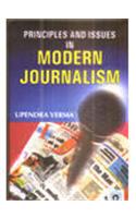 Principles and Issues in Modern Journalism