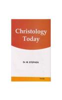 Christology Today (Ist)