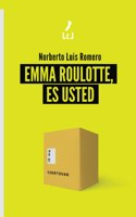 Emma Roulotte, es usted