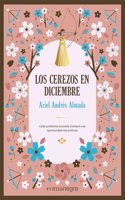 Los cerezos en diciembre (deluxe)