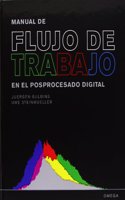 MANUAL DE FLUJO DE TRABAJO EN EL POSPROCESADO DIGITAL