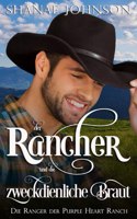 Rancher und die zweckdienliche Braut