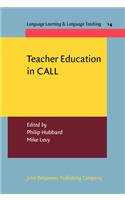 Teacher Education in CALL